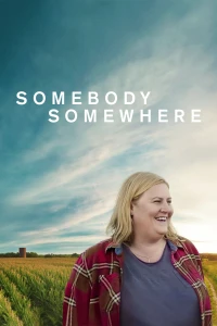 Ai Đó Ở Đâu Đó (Phần 1) - Somebody Somewhere (Season 1) (2022)