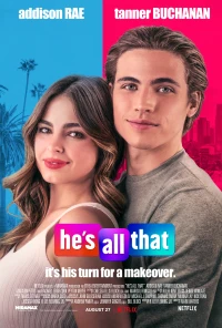 Anh ấy là tất cả - He's All That (2021)