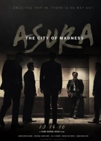 Asura - Asura: City Of Madness (2016)