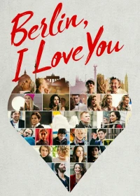 Berlin, I Love You - Berlin, I Love You (2019)