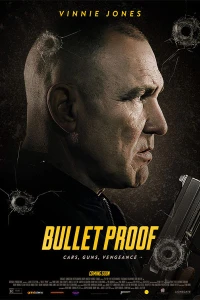 Bia Đỡ Đạn - Bullet Proof (2022)