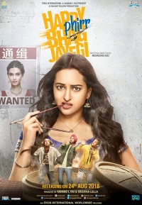 Cô Dâu Chạy Trốn 2 - Happy Phirr Bhag Jayegi (2018)