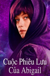 Cuộc Phiêu Lưu Của Abigail - Abigail (2019)