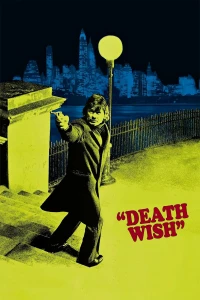 Điều Ước Chết Chóc - Death Wish (1974)