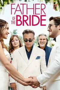 Bố Của Cô Dâu - Father of the Bride (2022)