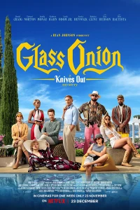 Kẻ đâm lén: Glass Onion - Glass Onion: A Knives Out Mystery (2022)