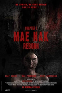 Mae Nak Hồi Sinh - Mae Nak Reborn (2022)