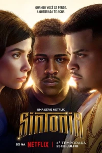 Những ngả đường ước mơ (Phần 4) - Sintonia (Season 4) (2023)