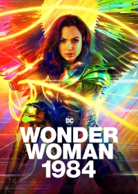 Nữ Thần Chiến Binh 1984 - Wonder Woman 1984 (2020)