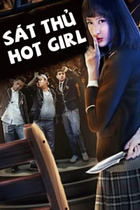 Sát Thủ Hotgirl - Evil Babe Set Me Free (2018)