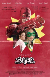 Siêu Nhân Cùi Bắp - Super (2011)