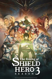 Sự Trỗi Dậy Của Khiên Hiệp Sĩ (Phần 3) - The Rising of the Shield Hero Season 3 (2023)