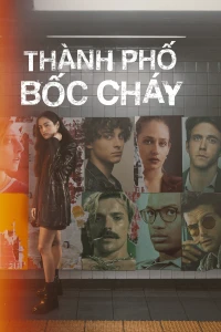 Thành Phố Bốc Cháy - City on Fire (2023)