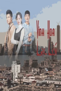 Thượng Hải, Vinh Hoa Lạc Lối - Shanghai Pioneering Story (2018)