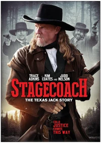 Viễn Tây Sinh Sát - Stagecoach: The Texas Jack Story (2016)