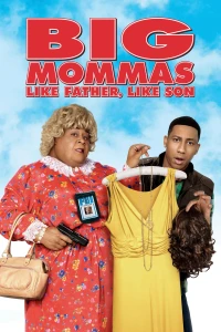 Vú Em FBI: Cha Nào Con Nấy - Big Mommas: Like Father, Like Son (2011)